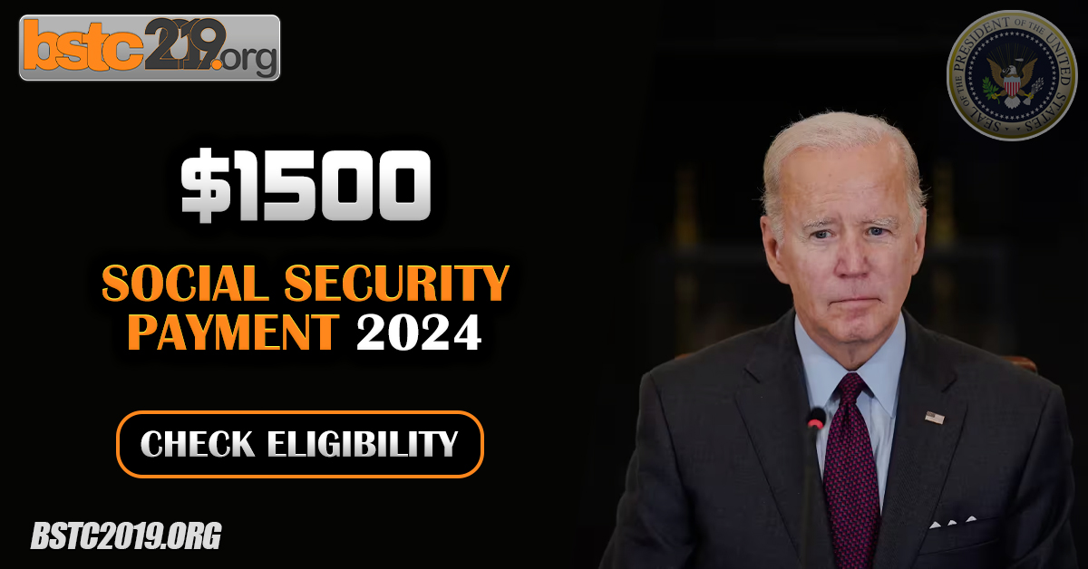 $1500 Social Security Payment 2024