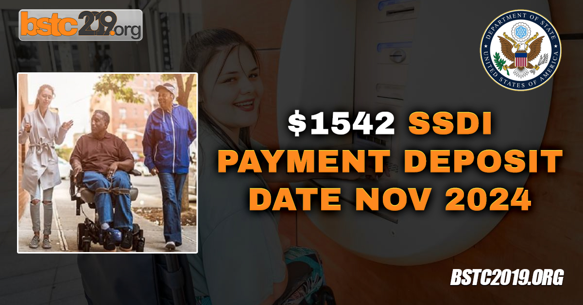 $1542 SSDI Payment deposit date nov 2024