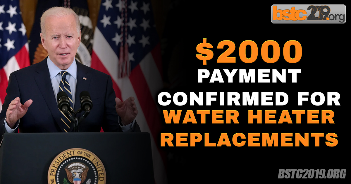 $2000 Payment for Water Heater Replacements