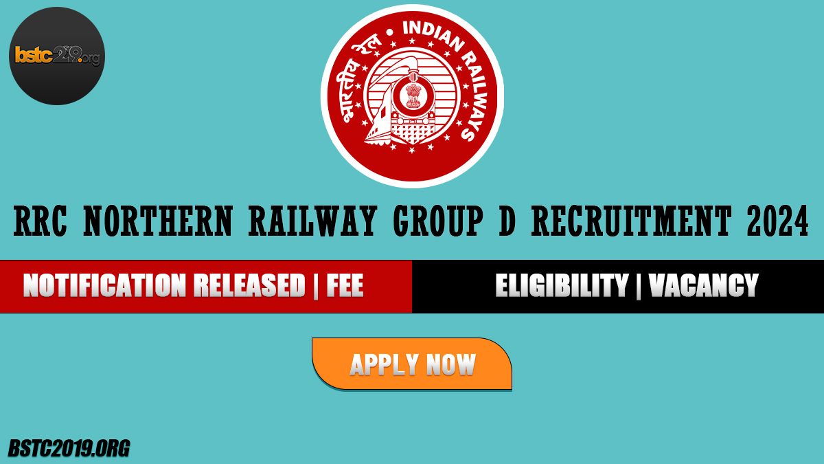 RRC Northern Railway Group D Recruitment 2024