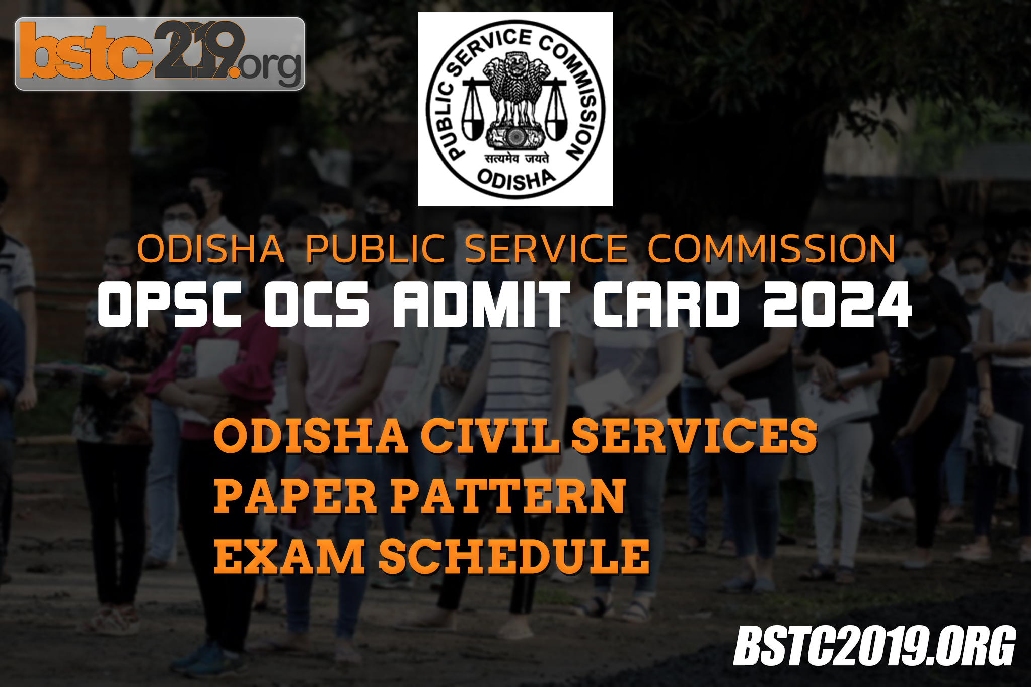 OPSC OCS Admit Card 2024