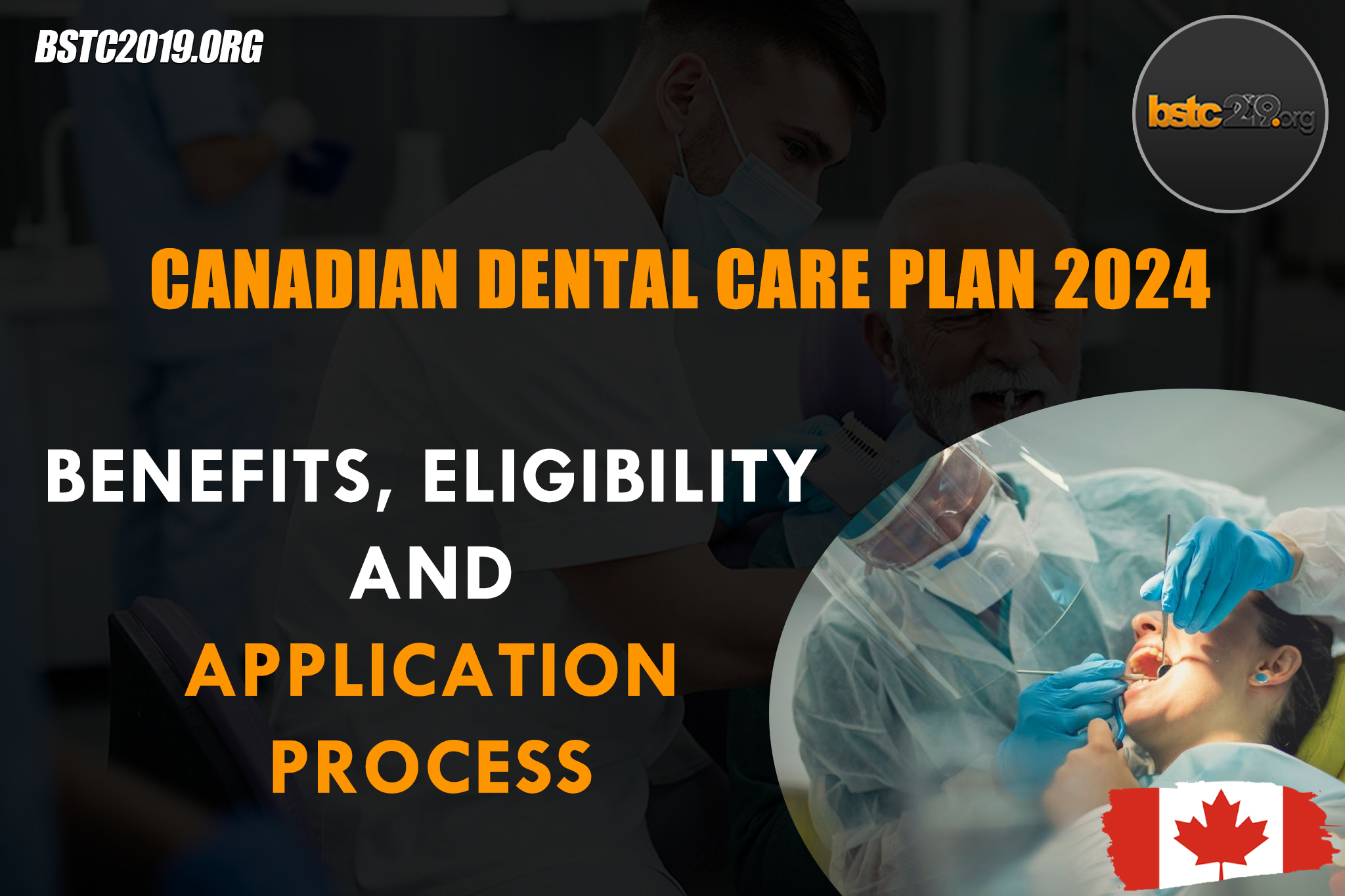 Canadian Dental Care Plan 2024