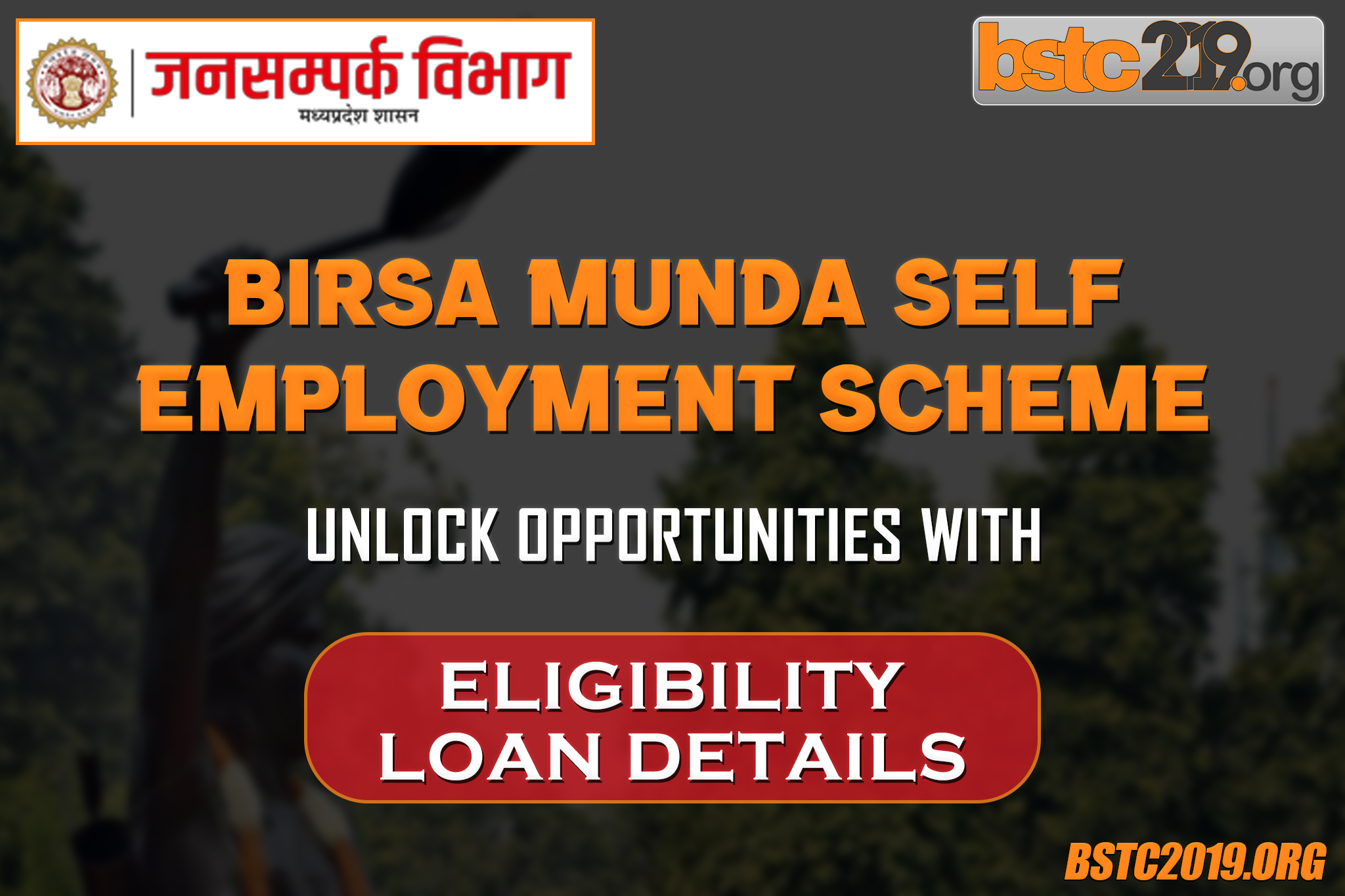 Birsa Munda Self
Employment Scheme