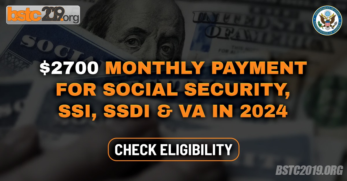 $2700 Monthly For Social Security Payment