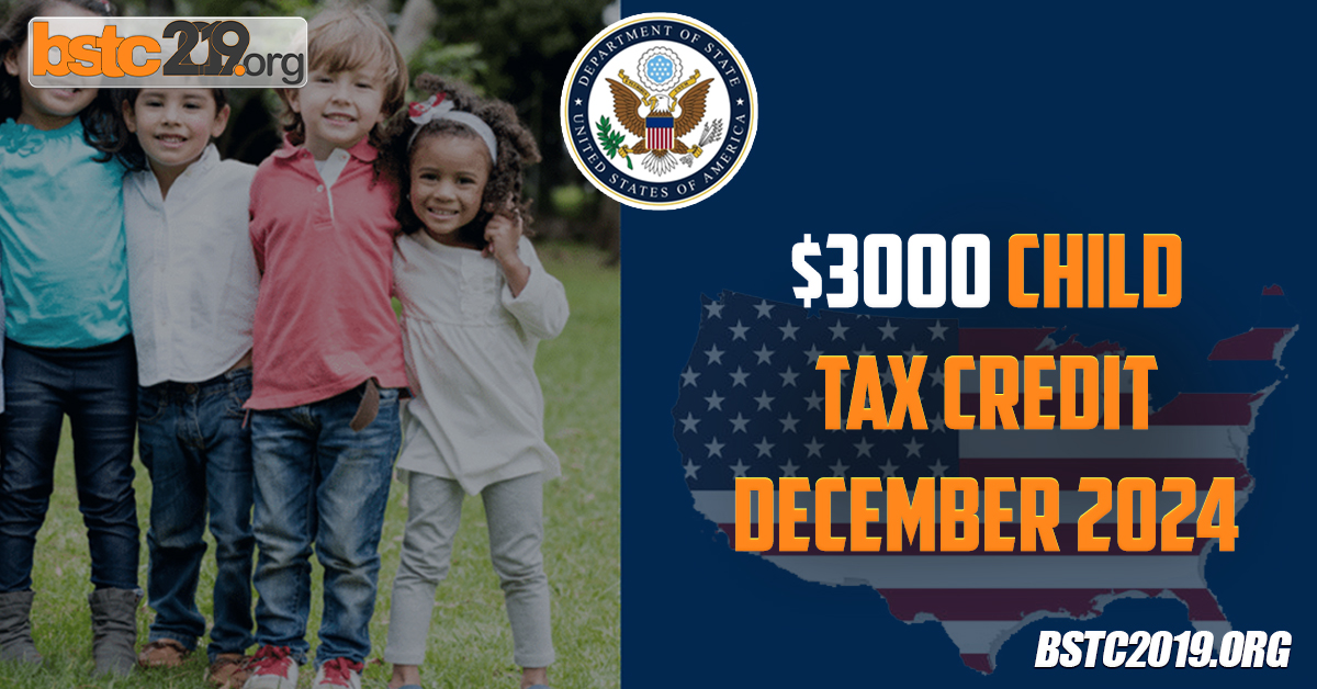 $3000 Child Tax Credit December 2024