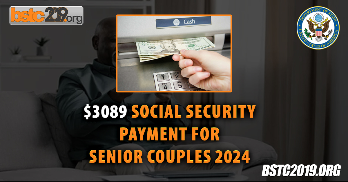 $3089 Social Security Payment For Senior Couples 2024