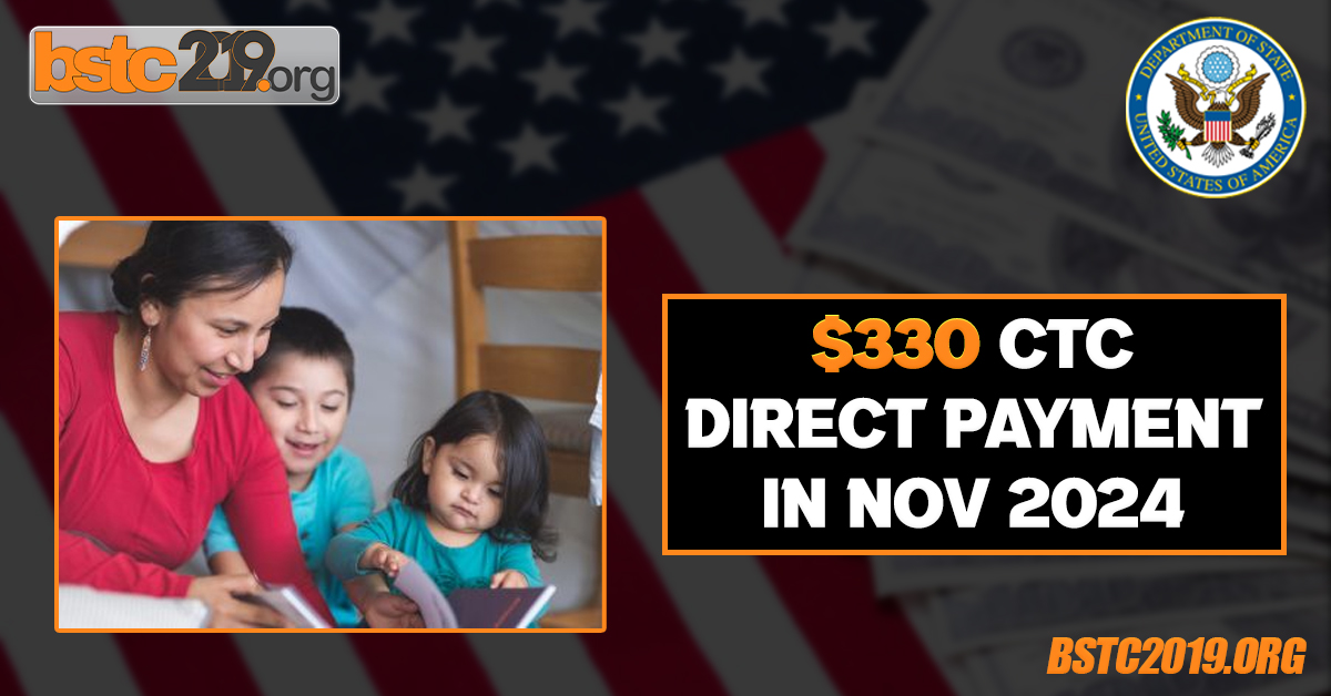 $330 CTC Direct Payment In Nov 2024