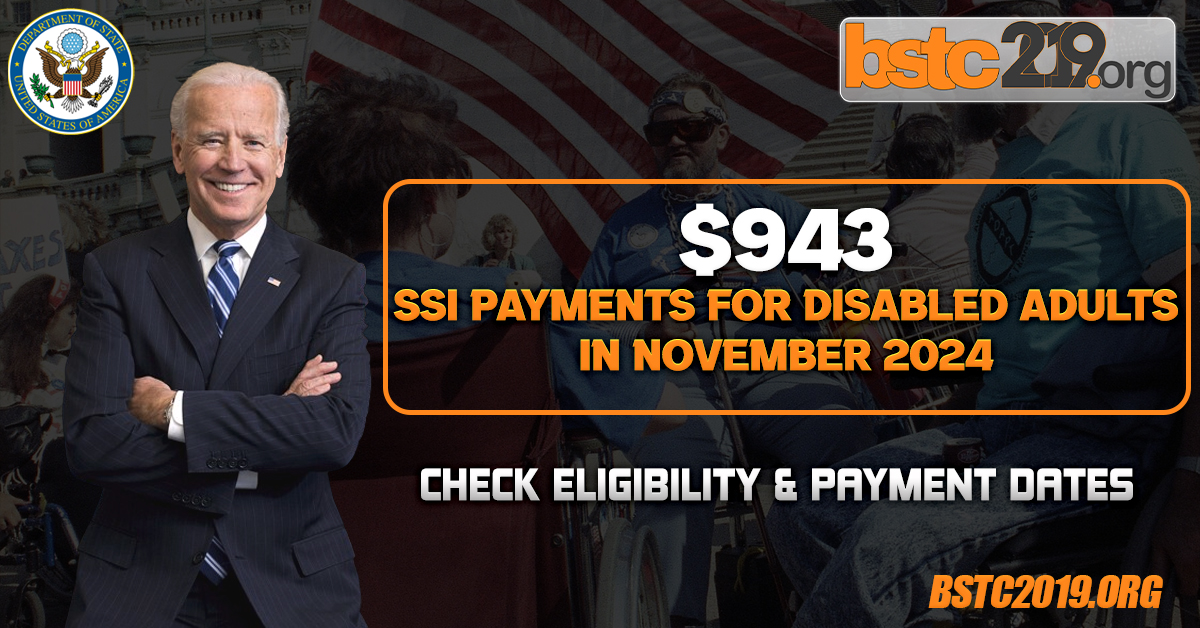 $943 SSI Payments For Disabled Adults In November 2024