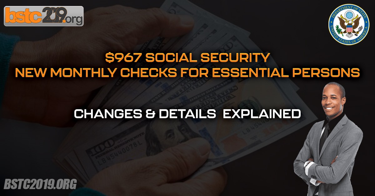 $967 Social Security New Monthly Checks