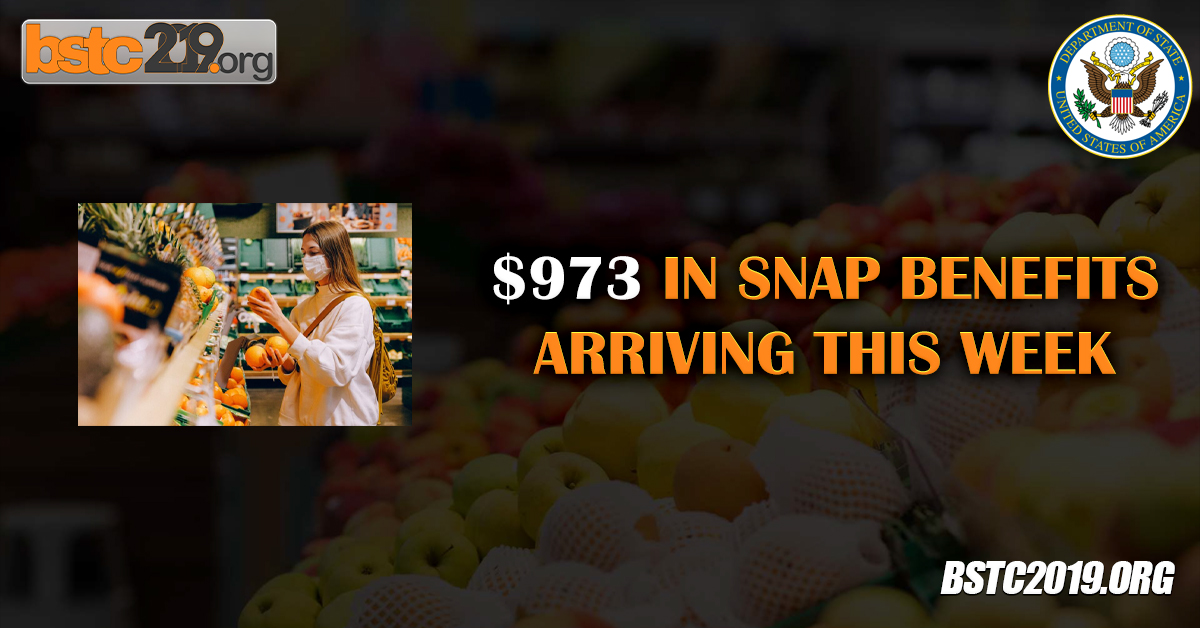 $973 In SNAP Benefits Arriving This Week