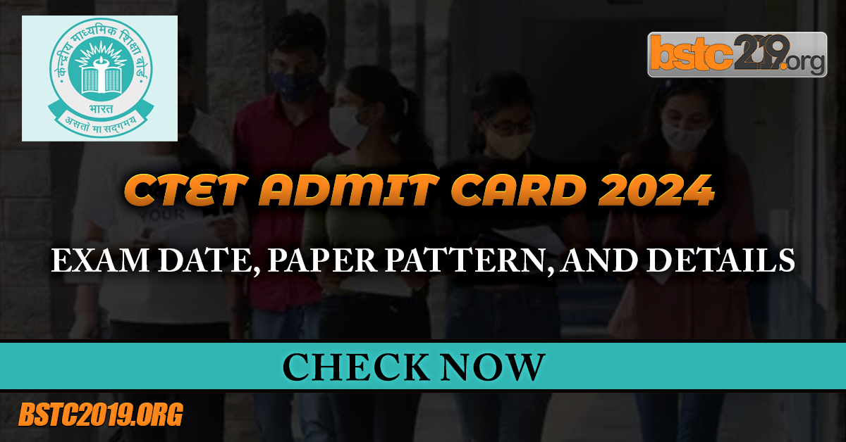 CTET Admit Card 2024