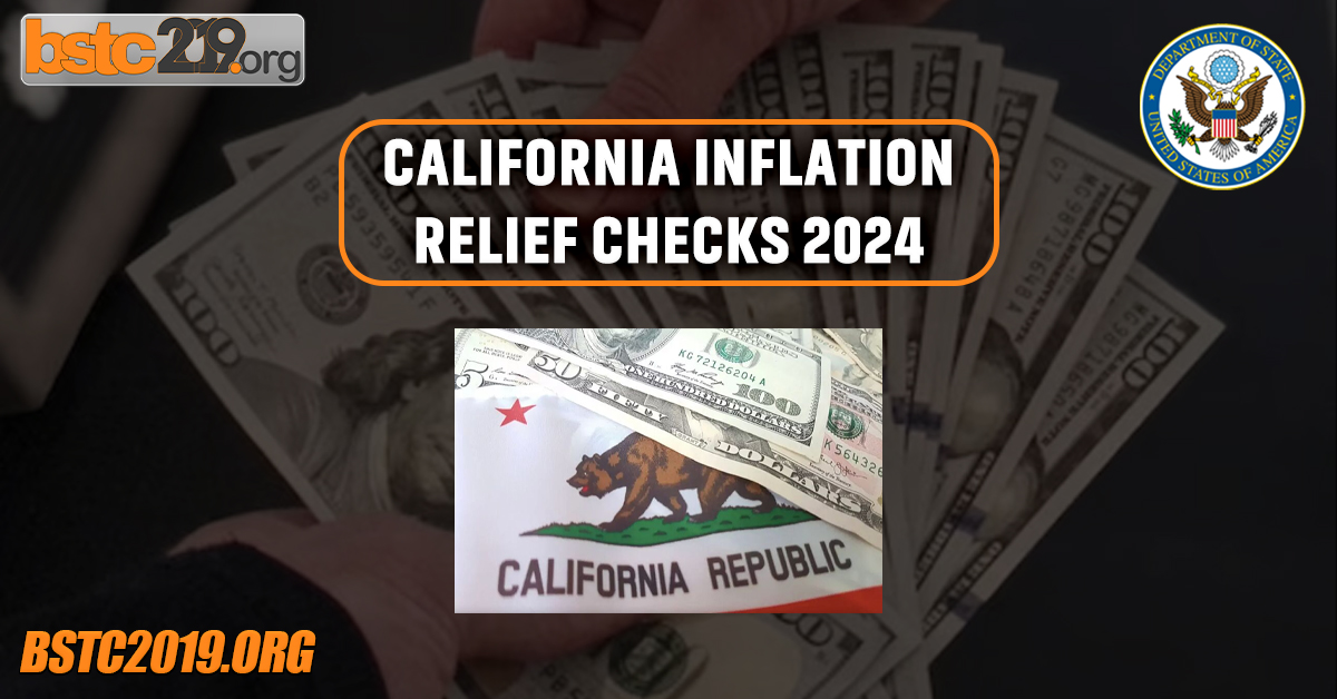 California Inflation Relief Checks 2024