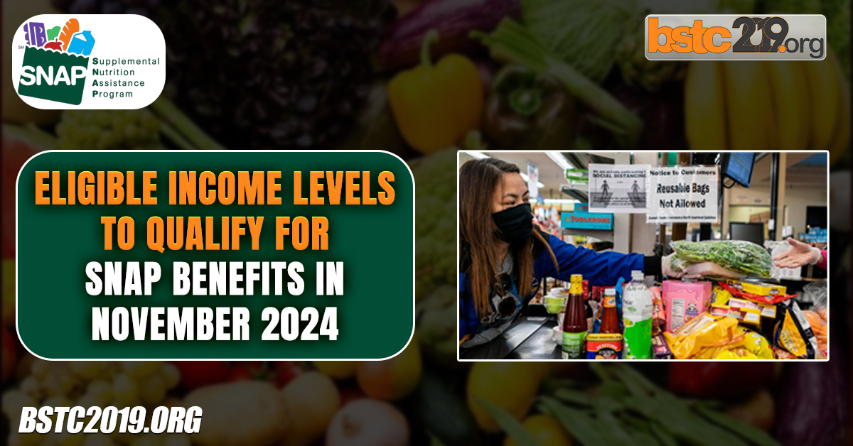 Eligible Income Levels To Qualify For SNAP Benefits In November