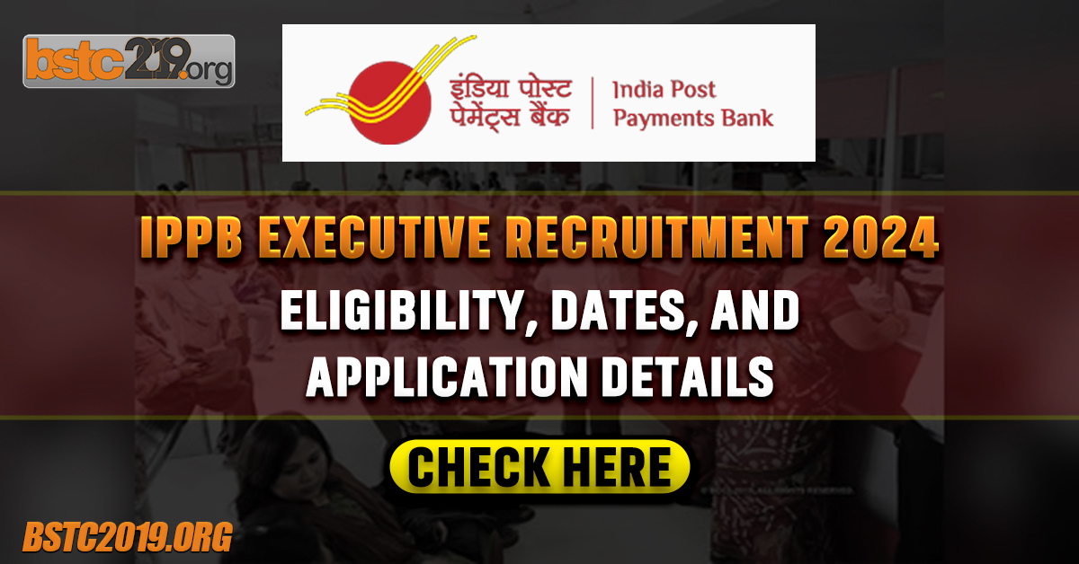 IPPB Executive Recruitment 2024