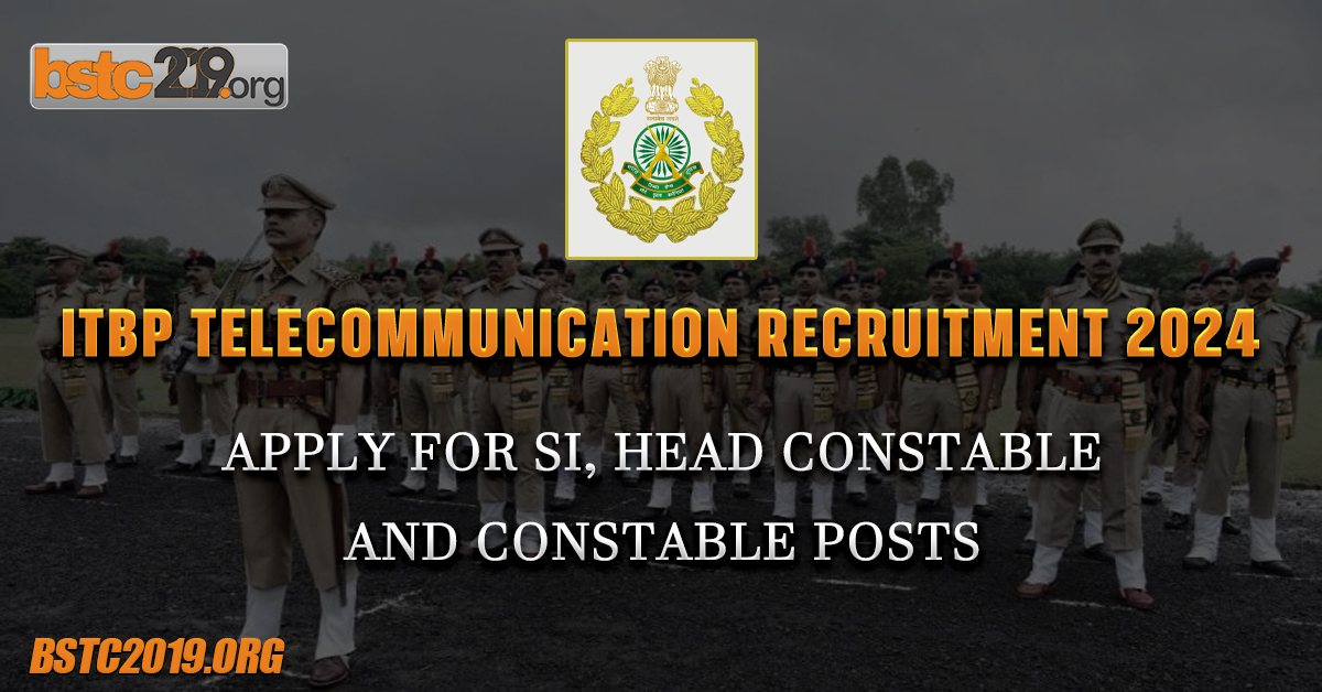 ITBP Telecommunication Recruitment 2024