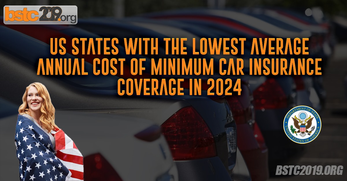 Lowest Average Annual Cost Of Minimum Car Insurance Coverage