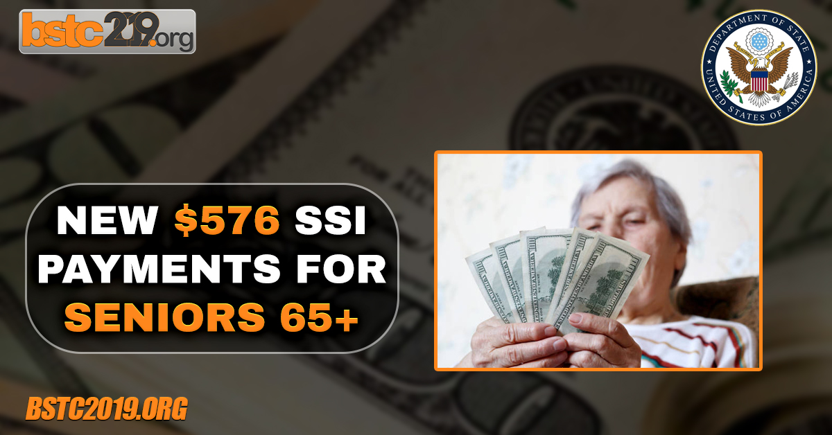 New $576 SSI Payments for Seniors 65+