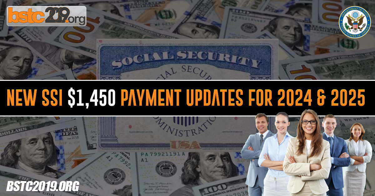 New SSI $1,450 Payment Updates For 2024 & 2025