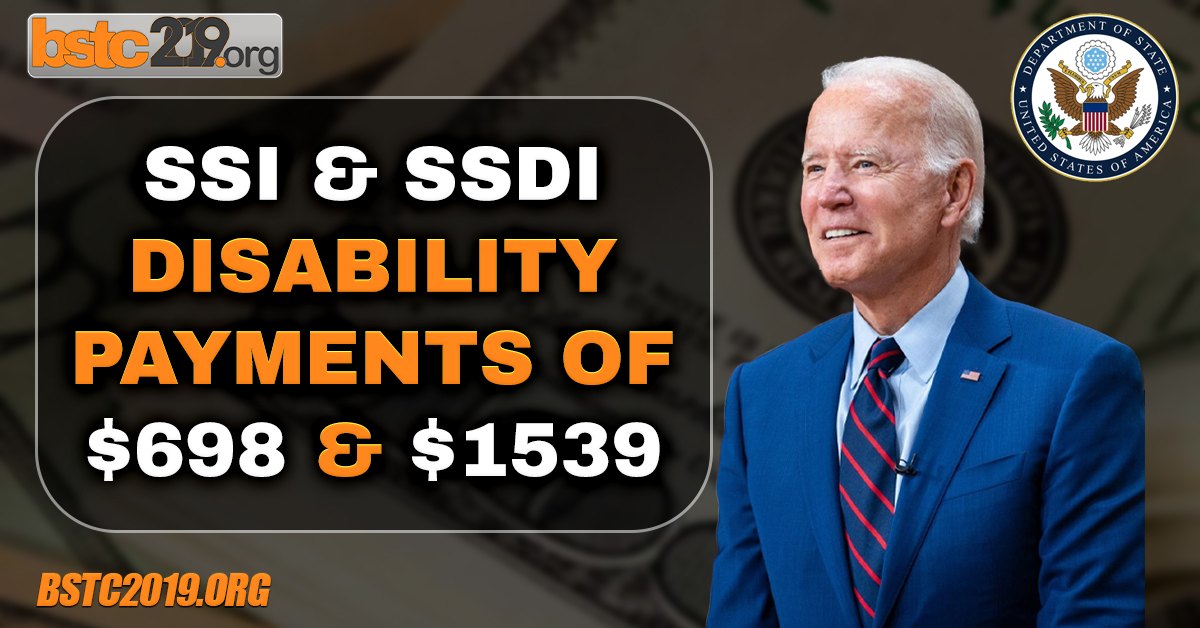 SSI & SSDI Disability Payments Of $698 & $1539