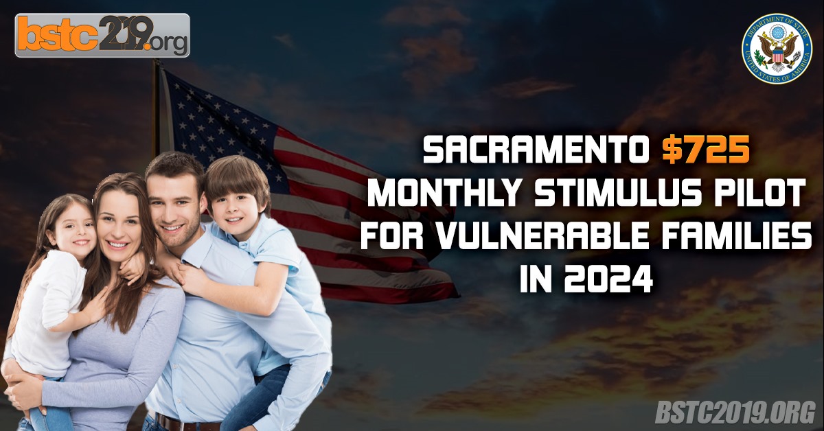 Sacramento $725 Monthly Stimulus