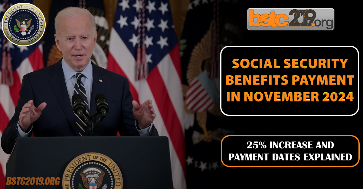 Social Security Benefits Payment in November 2024