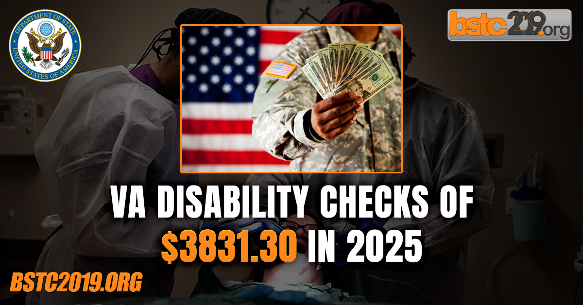 VA Disability Checks of $3831.30 in 2025